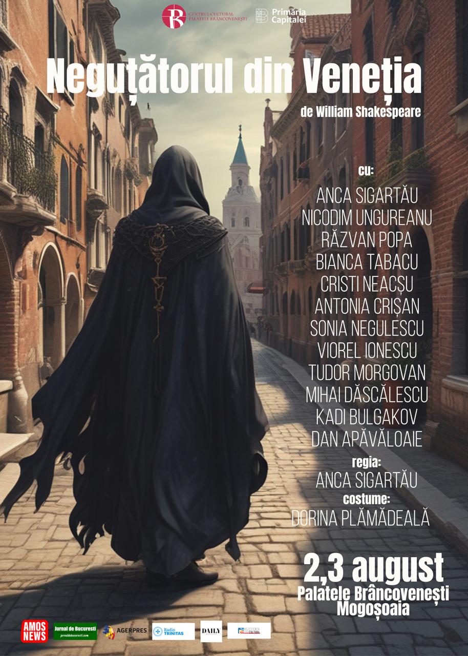 AFIS NEGUTATORUL DIN VENETIA 2 si 3 august